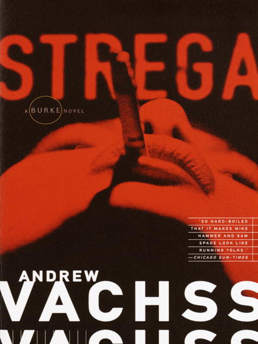 Title details for Strega by Andrew Vachss - Wait list